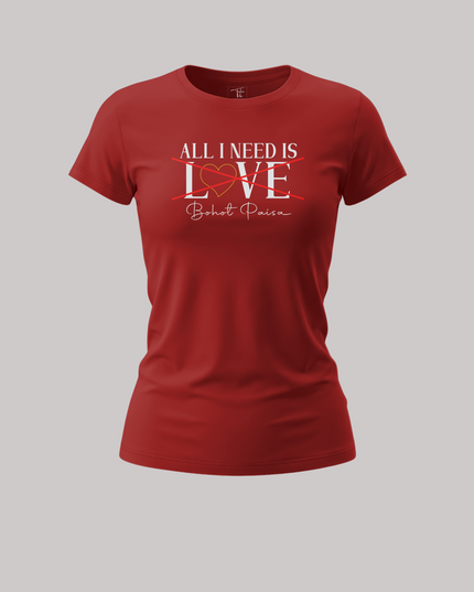 All I Needs Women's Classic T-Shirt