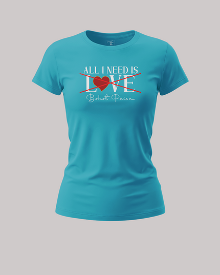 All I Needs Women's Classic T-Shirt