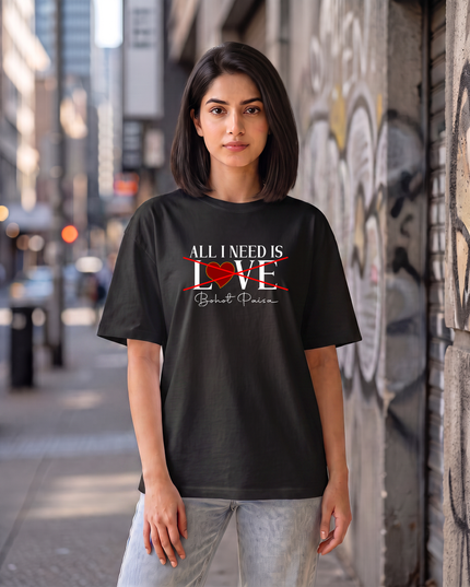 All I Need Is Bohot Paisa Graphic Oversized Women's Classic T-Shirt