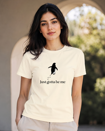Just Gotta Be Me Unisex Classic Crew T-Shirt
