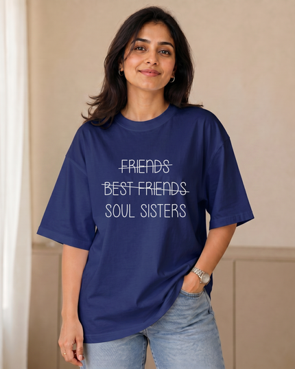 Soul Sisters Women's Oversized Classic T-Shirt
