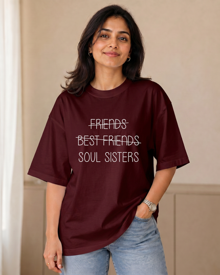 Soul Sisters Women's Oversized Classic T-Shirt