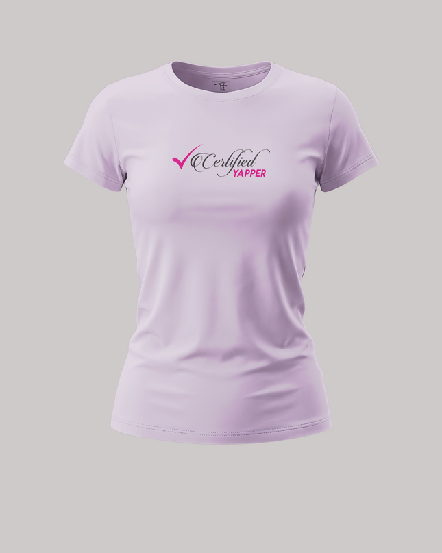 Certified Yapper Bold & Fun Statement Women's Classic T-Shirt