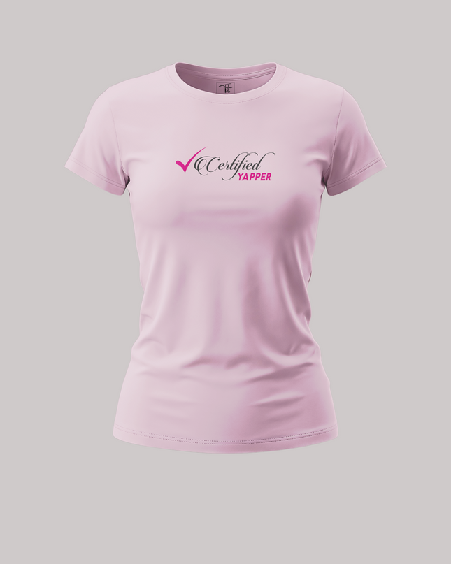 Certified Yapper Bold & Fun Statement Women's Classic T-Shirt