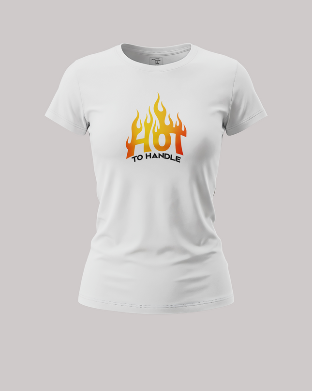 Too Hot To Handle Bold Attitude Statement Women's Classic T-Shirt