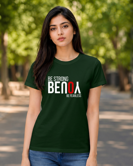 Be Strong Be Fearless Unisex Classic Crew T-Shirt