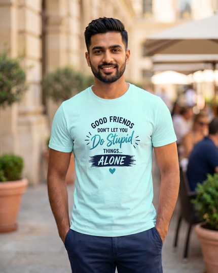 Good Friends Quote Graphic Classic Crew T-Shirt