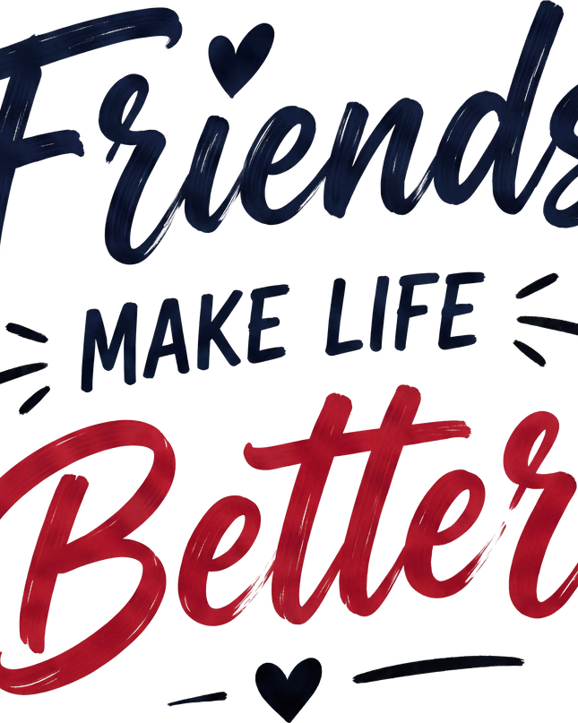 Friends Make Life Better Graphic Regular Fit Classic Crew T-Shirt