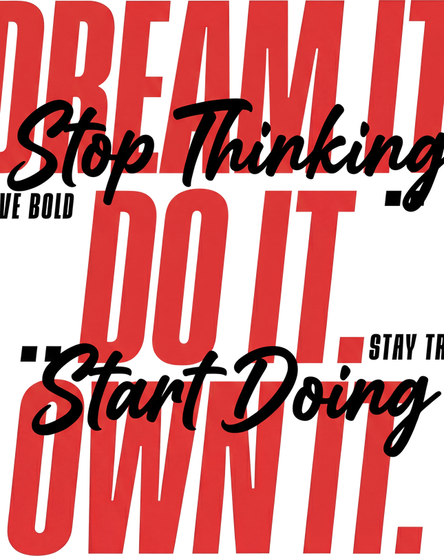 Dream It Do It Own It Unisex Classic Crew T-Shirt