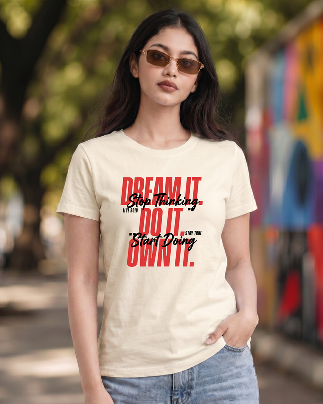 Dream It Do It Own It Unisex Classic Crew T-Shirt