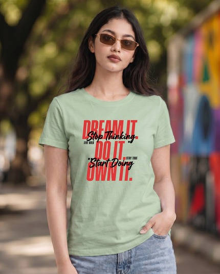 Dream It Do It Own It Unisex Classic Crew T-Shirt