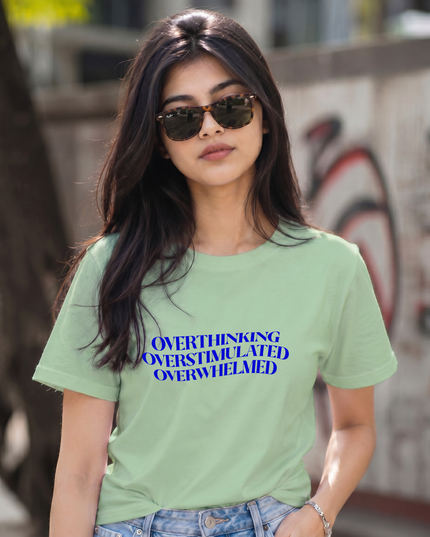 Overthinking Overstimulated Overwhelmed Unisex Classic Crew T-Shirt