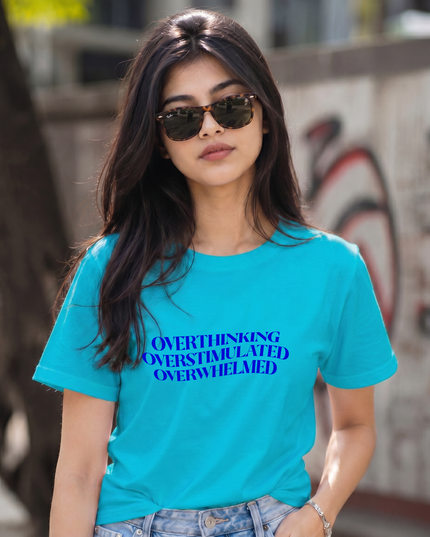 Overthinking Overstimulated Overwhelmed Unisex Classic Crew T-Shirt