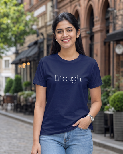 Enough. Women's Classic Crew T-Shirt