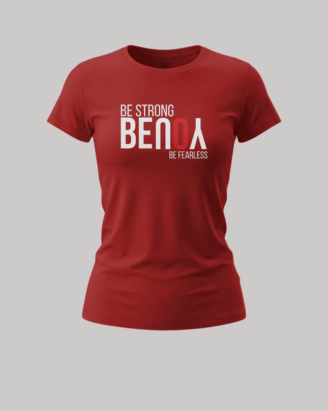 Be Strong And Be Fearless Women's Classic T-Shirt