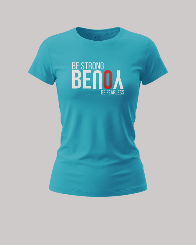 Be Strong And Be Fearless Women's Classic T-Shirt