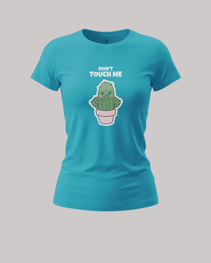 Don’t Touch Me Prickly Personality Women's Classic T-Shirt