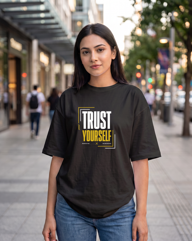 Trust Yourself Women's Oversized Classic T-Shirt