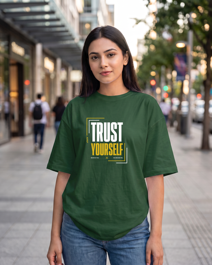 Trust Yourself Women's Oversized Classic T-Shirt
