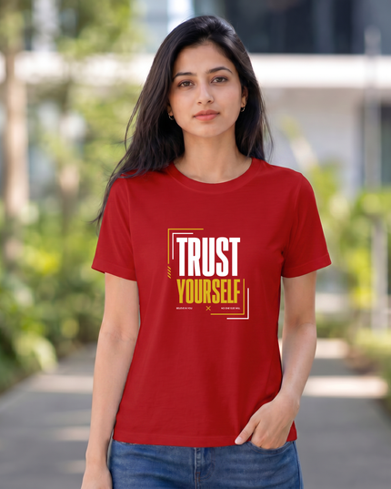 Trust Yourself Women's Classic Crew T-Shirt