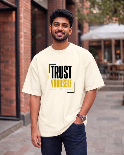 Trust Yourself Stylish Men's Oversized Classic T-Shirt