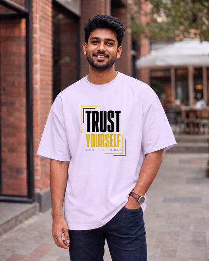 Trust Yourself Stylish Men's Oversized Classic T-Shirt