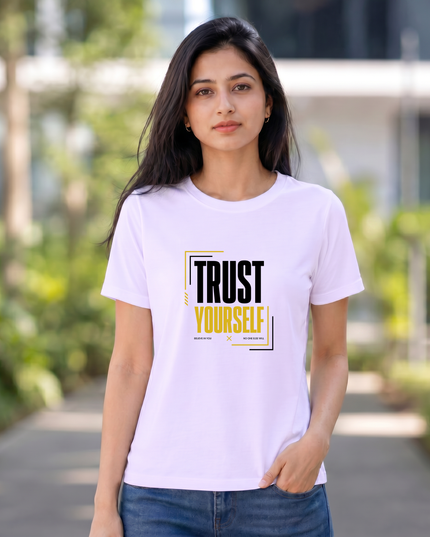 Trust Yourself Stylish Women's Classic Crew T-Shirt