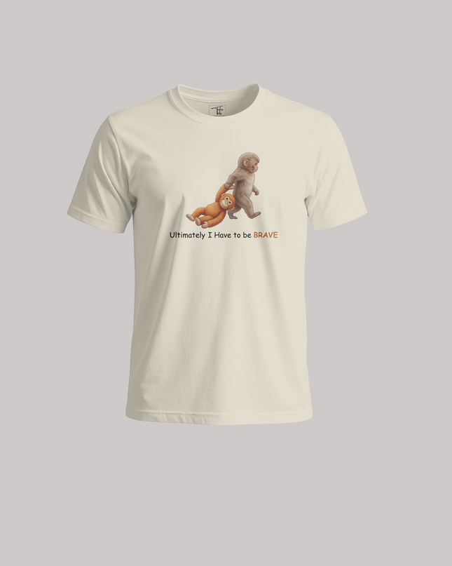 Be Brave Graphic Unisex Classic Crew T-Shirt