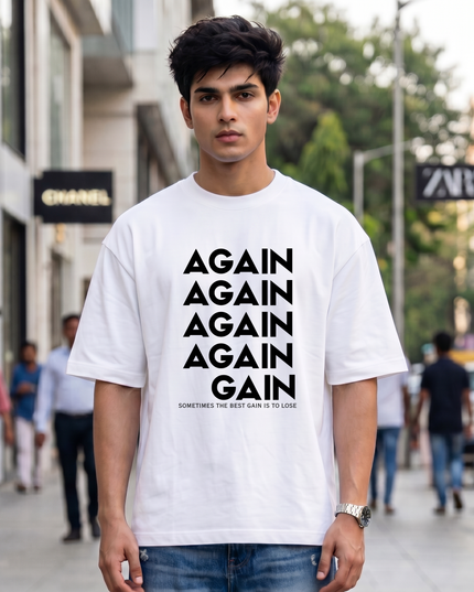 Again To Gain Graphic Unisex Oversized Classic T-Shirt