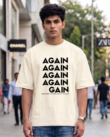 Again To Gain Graphic Unisex Oversized Classic T-Shirt