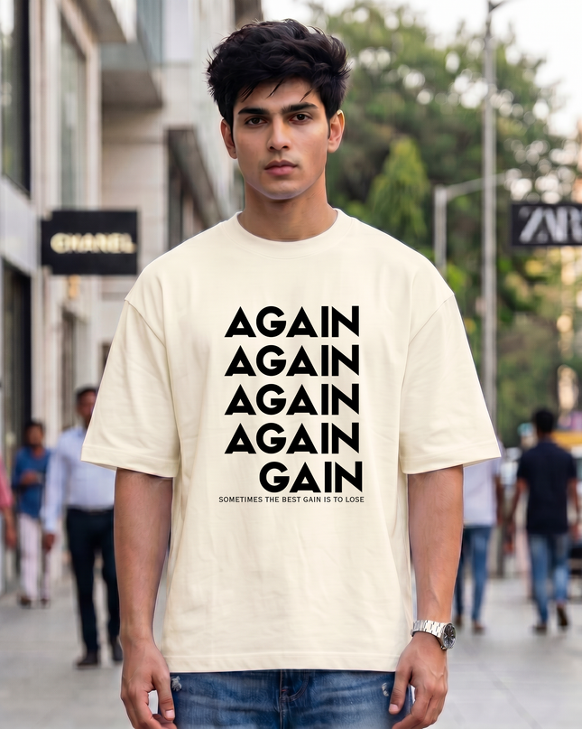 Again To Gain Graphic Unisex Oversized Classic T-Shirt