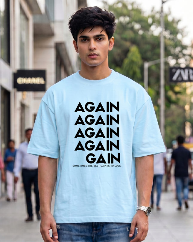 Again To Gain Graphic Unisex Oversized Classic T-Shirt