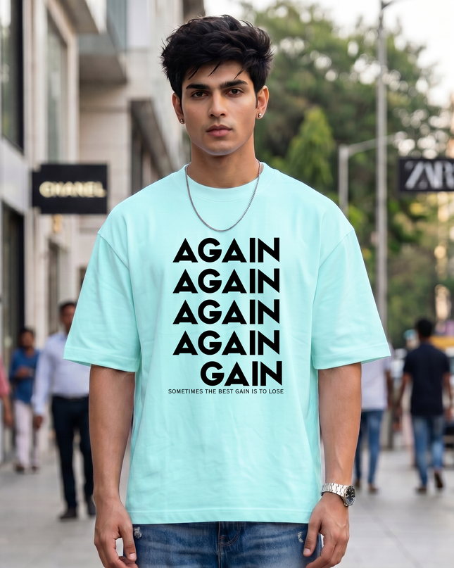 Again To Gain Graphic Unisex Oversized Classic T-Shirt