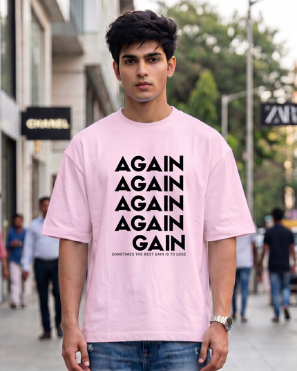 Again To Gain Graphic Unisex Oversized Classic T-Shirt