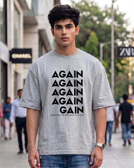 Again To Gain Graphic Unisex Oversized Classic T-Shirt