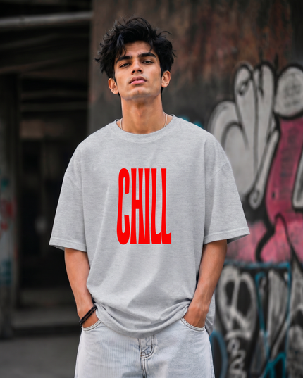 Chill Typography Unisex Oversized Classic T-Shirt