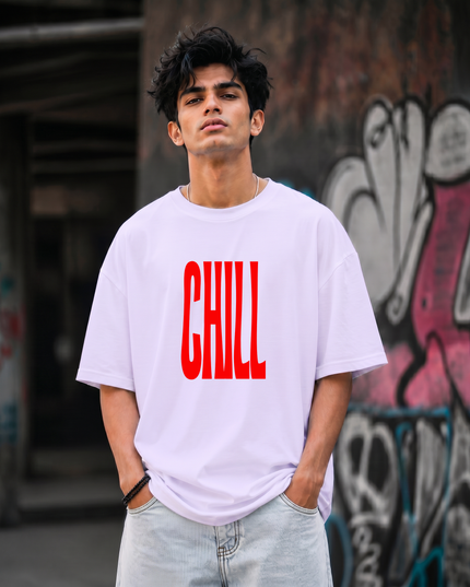 Chill Typography Print Unisex Oversized Classic T-Shirt