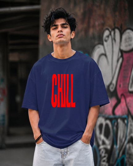 Chill Typography Unisex Oversized Classic T-Shirt