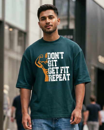 Don't Sit Get Fit Repeat Graphic Unisex Oversized Classic T-Shirt