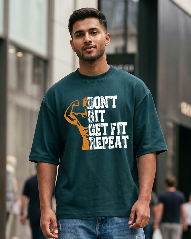 Don't Sit Get Fit Repeat Graphic Unisex Oversized Classic T-Shirt