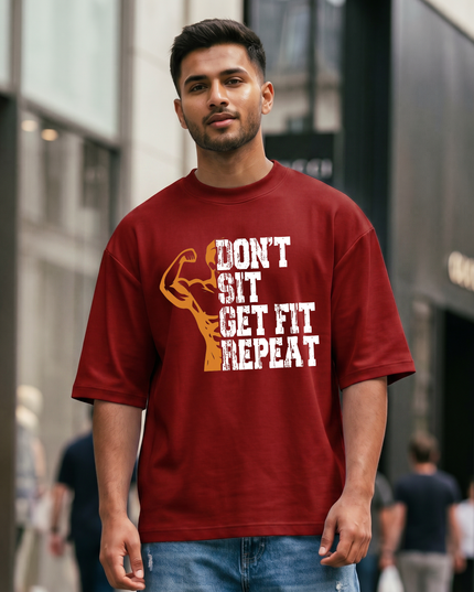 Don't Sit Get Fit Repeat Graphic Unisex Oversized Classic T-Shirt