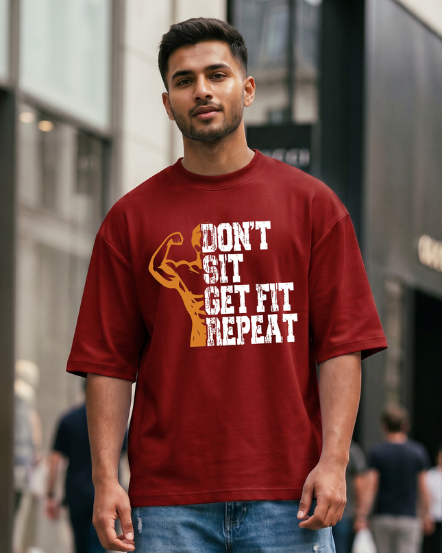 Don't Sit Get Fit Repeat Graphic Unisex Oversized Classic T-Shirt
