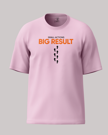Small Actions Big Result Unisex Oversized Classic T-Shirt