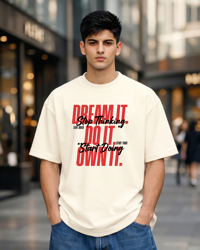 Dream It Do It Unisex Oversized Classic T-Shirt