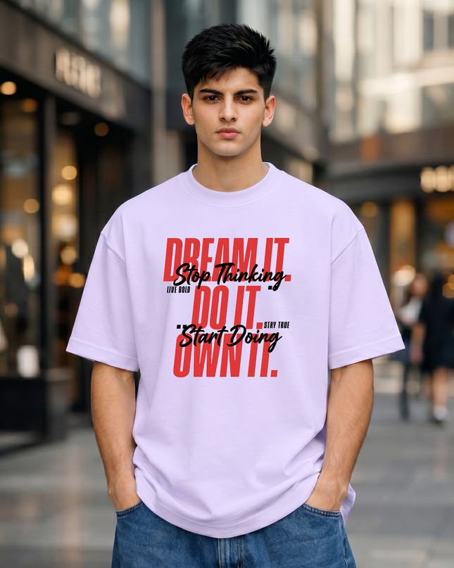 Dream It Do It Unisex Oversized Classic T-Shirt