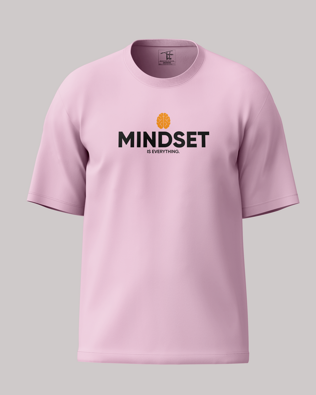 Mindset Is Everything Unisex Oversized Classic T-Shirt