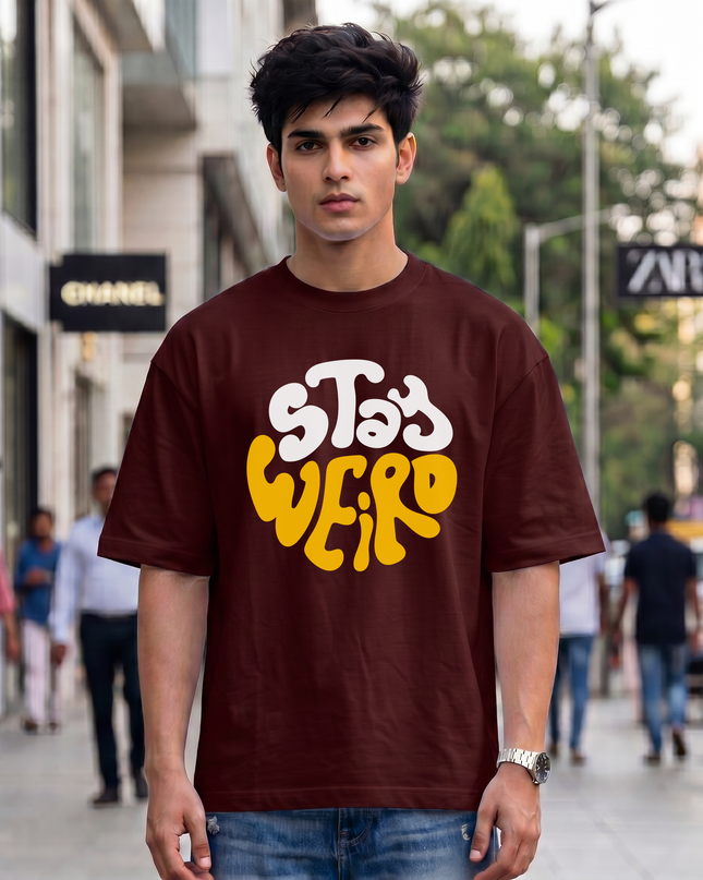 Stay Weird Unisex Oversized Classic T-Shirt