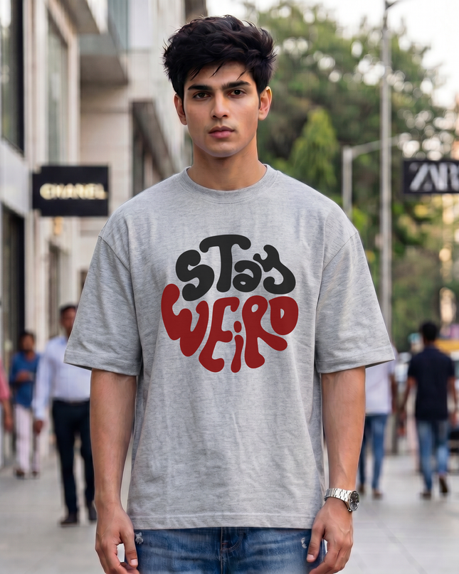 Stay Weird Graphic Unisex Oversized Classic T-Shirt