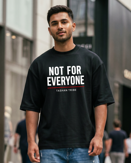 Not For Everyone Unisex Oversized Classic T-Shirt