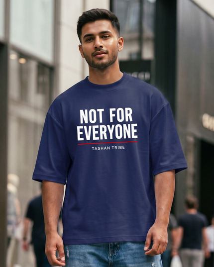 Not For Everyone Unisex Oversized Classic T-Shirt